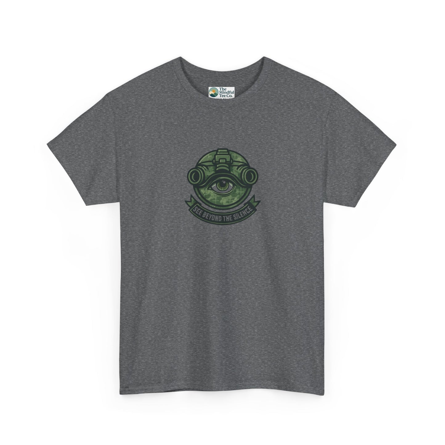See Beyond the Silence T-Shirt – Military Awareness & Mental Strength  Tee