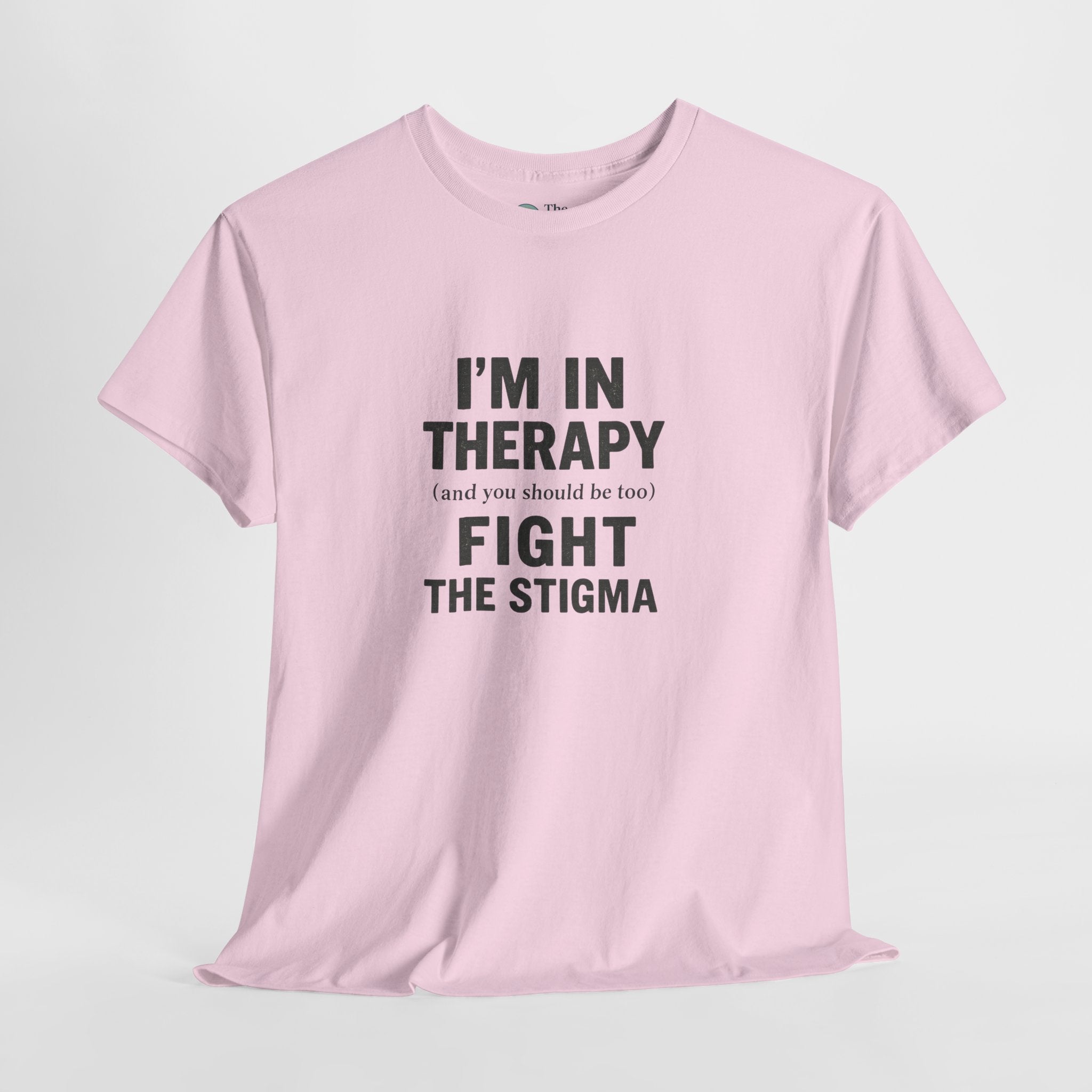 Fight the Stigma – Statement Tee