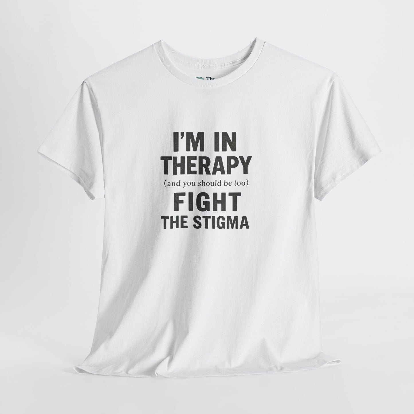 I’m in Therapy T-Shirt – Mental Health Awareness Tee