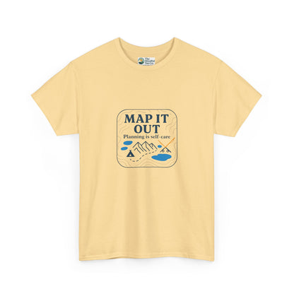 Map It Out T-Shirt – Planning Is Self-Care Tee
