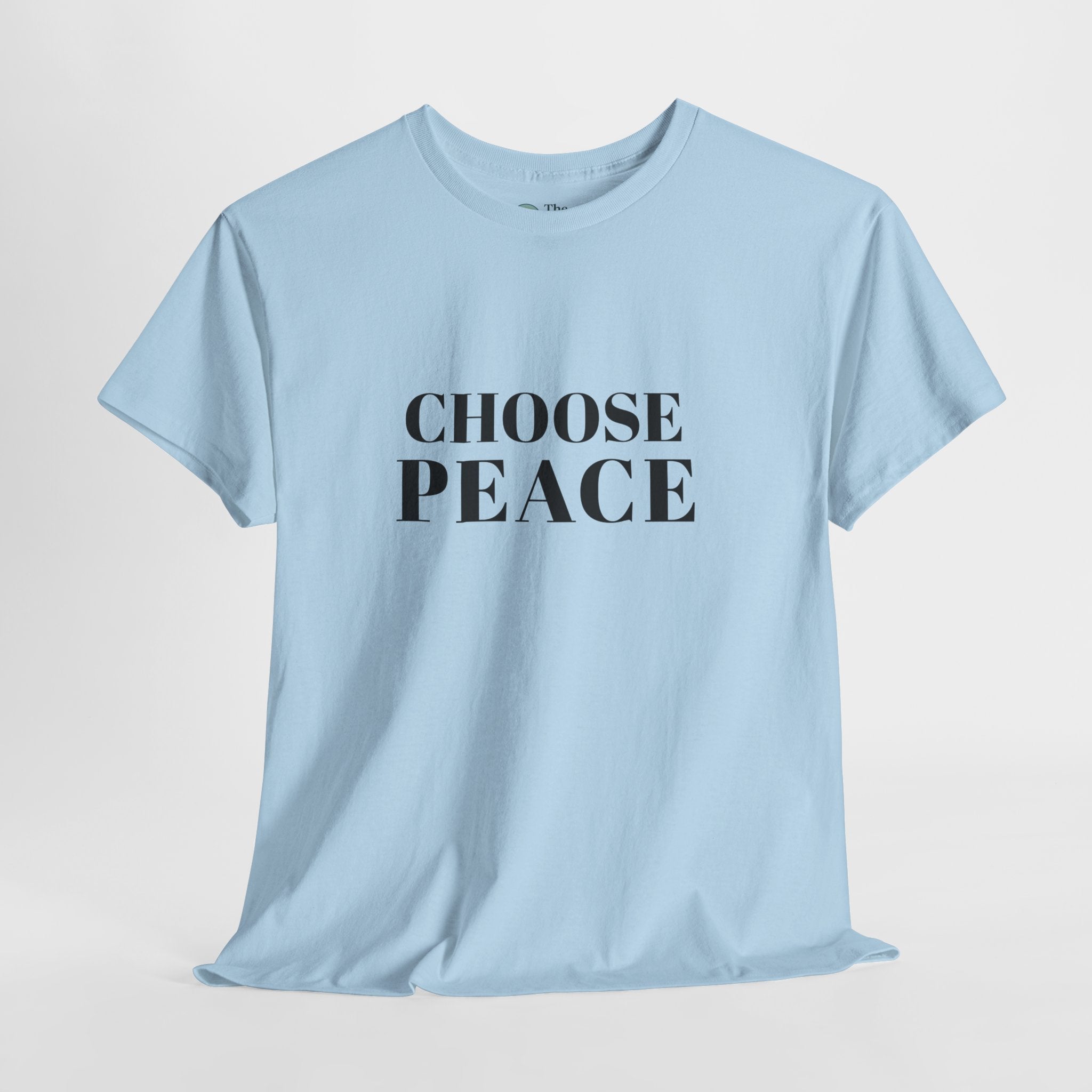 Choose Peace – Intentional Living Tee