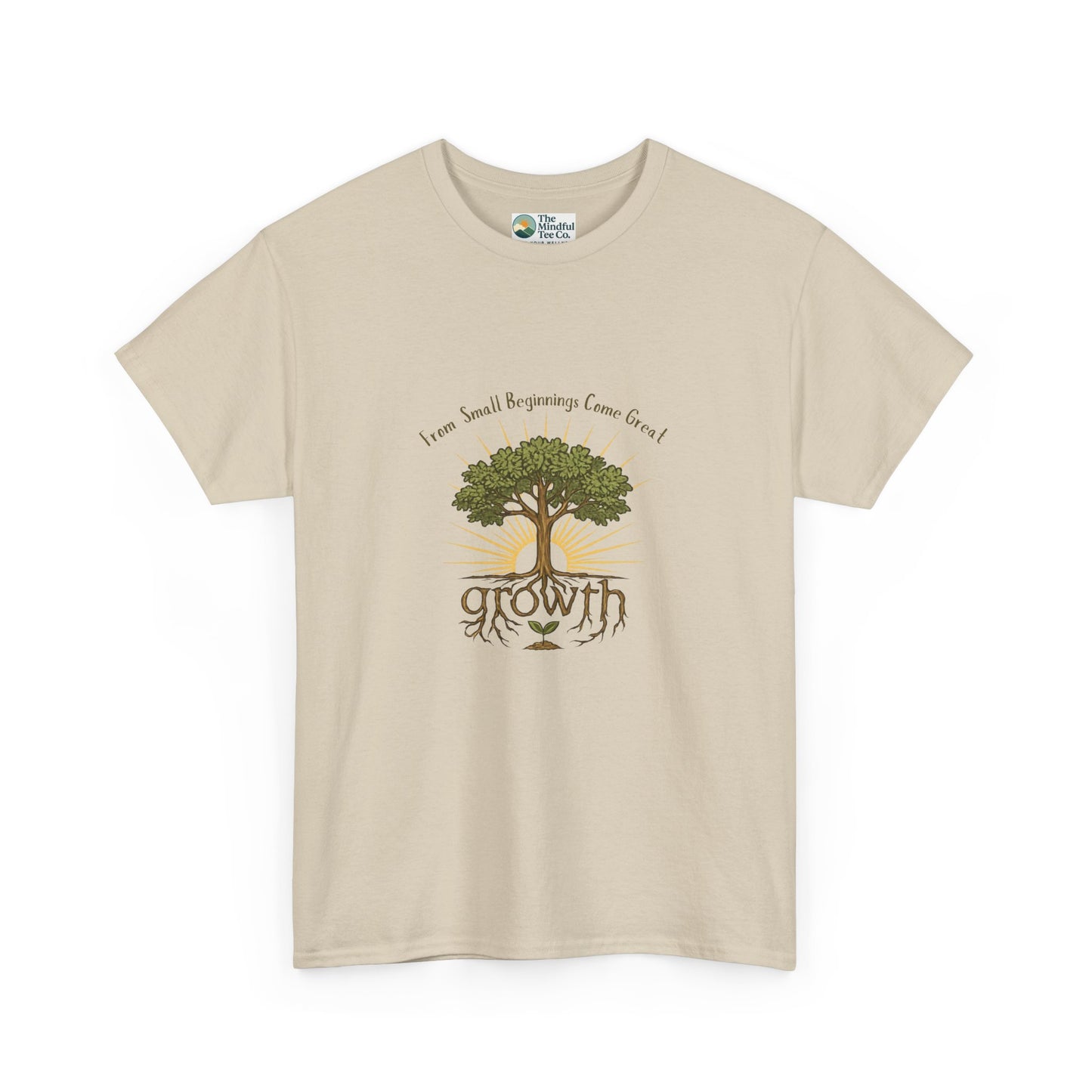 From Small Beginnings Come Great Growth T-Shirt – Inspirational  Tee