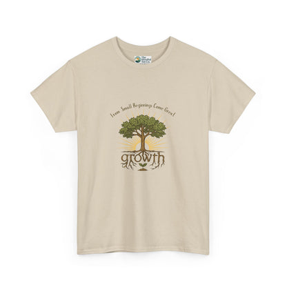 From Small Beginnings Come Great Growth T-Shirt – Inspirational  Tee