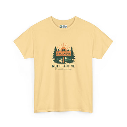 Trailhead Not Deadline T-Shirt – Mental Health Hiking Tee