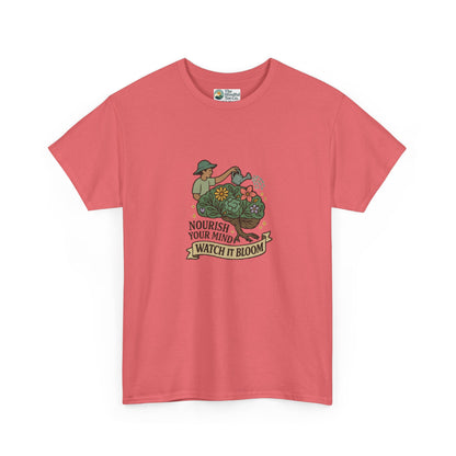 Nourish Your Mind Watch It Bloom T-Shirt – Mental Health & Self-Care Tee