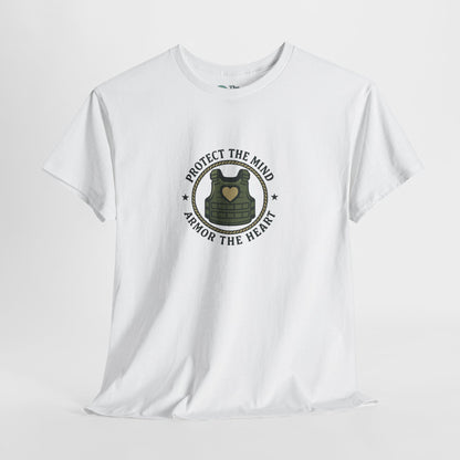 Protect the Mind, Armor the Heart T-Shirt – Military Strength & Resilience  Tee