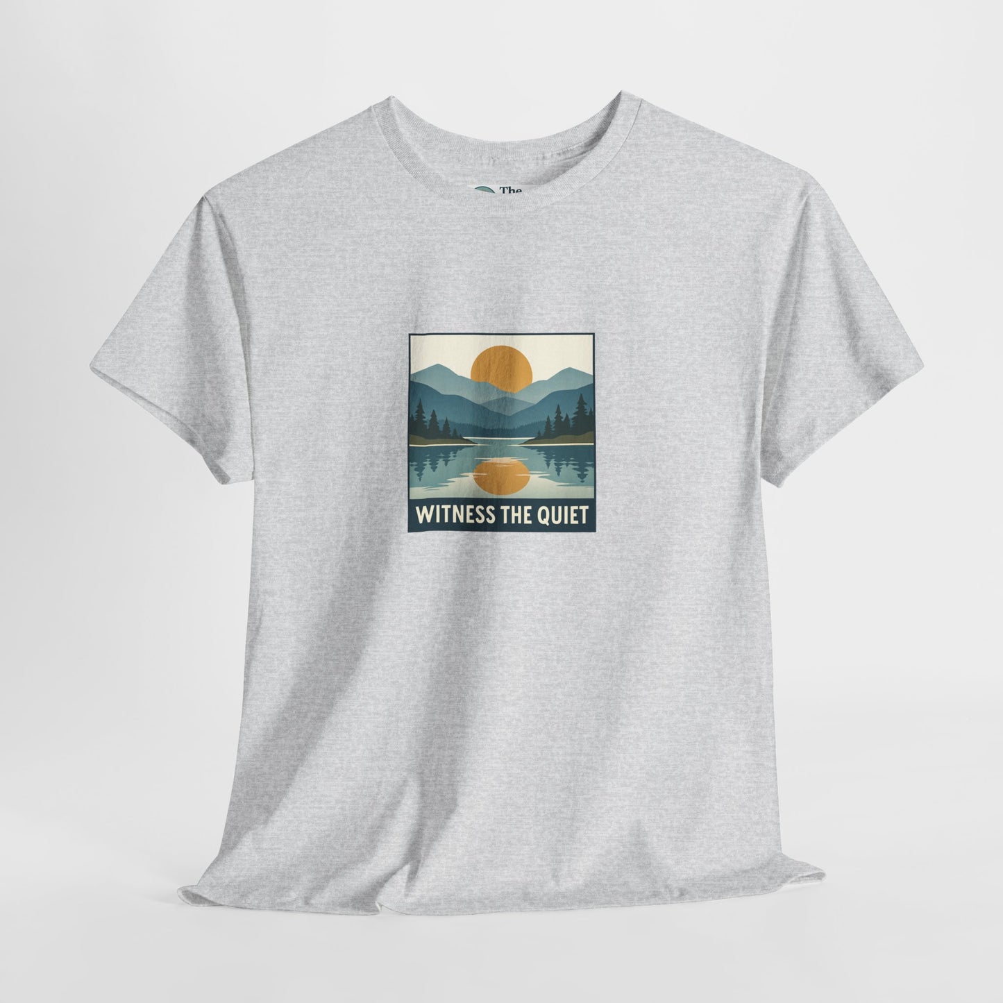 Witness the Quiet T-Shirt - Nature Mindfulness Sunset  Tee