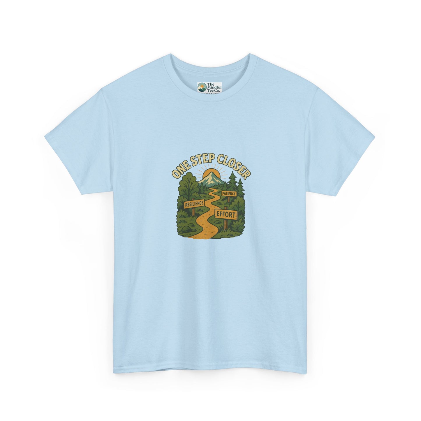 One Step Closer T-Shirt – Motivational Growth & Resilience  Tee