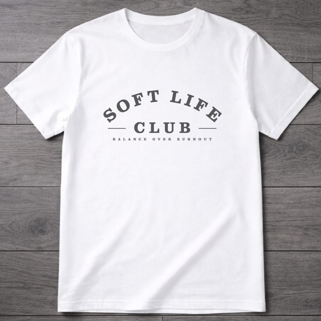 Soft Life Club – Choose Balance Tee