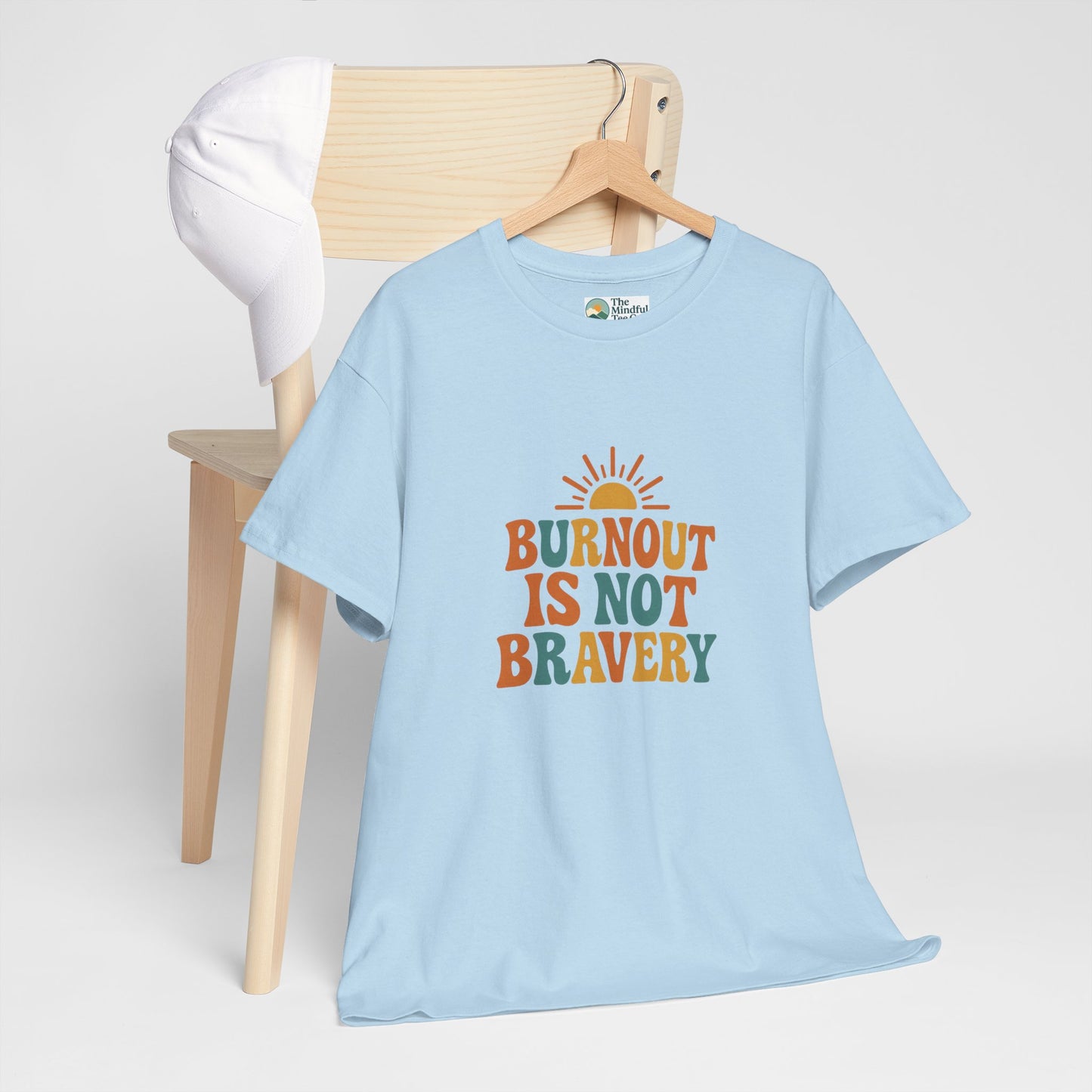 Burnout Is Not Bravery T-Shirt – Retro Mental Health Awareness Tee