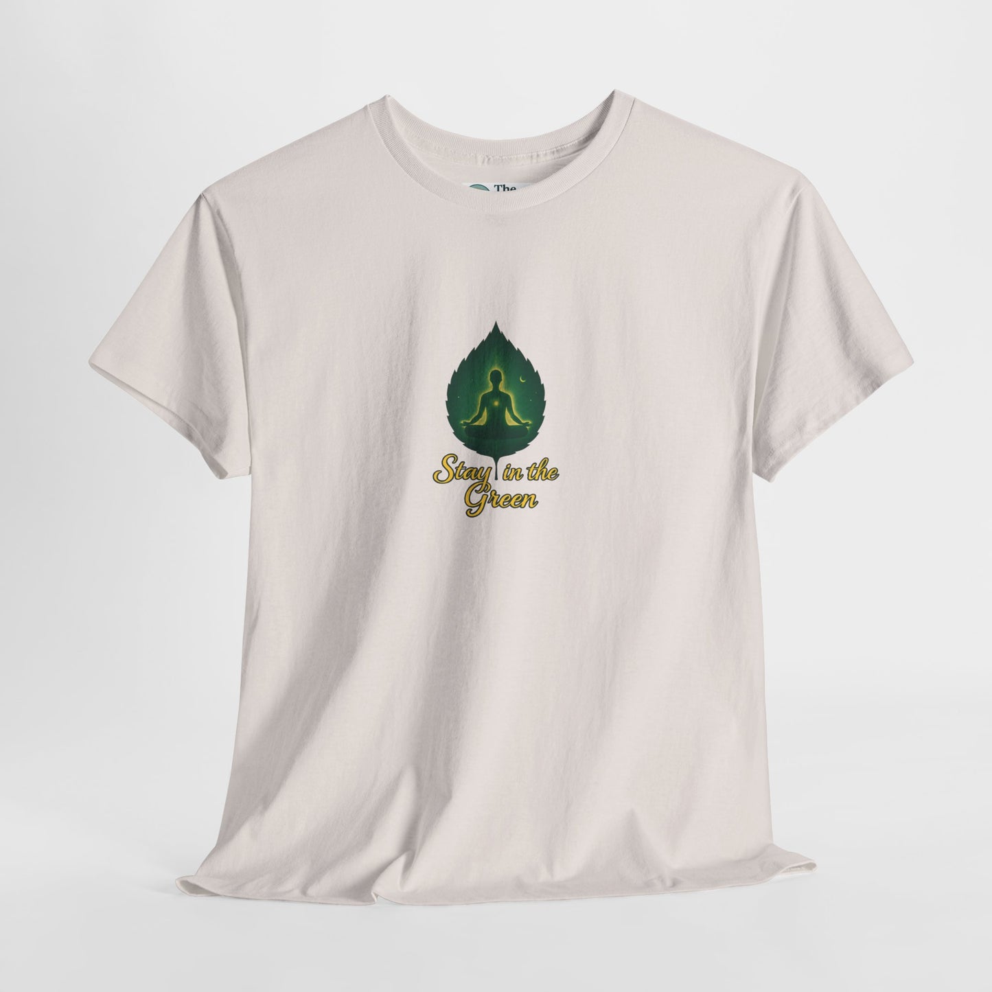 Stay in the Green T-Shirt – Mindful Meditation Tee