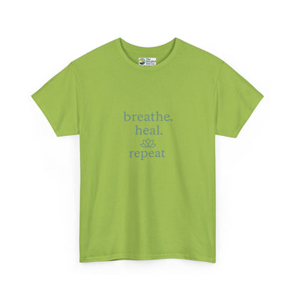 Breathe. Heal. Repeat. T-Shirt - Mindfulness & Affirmation Tee