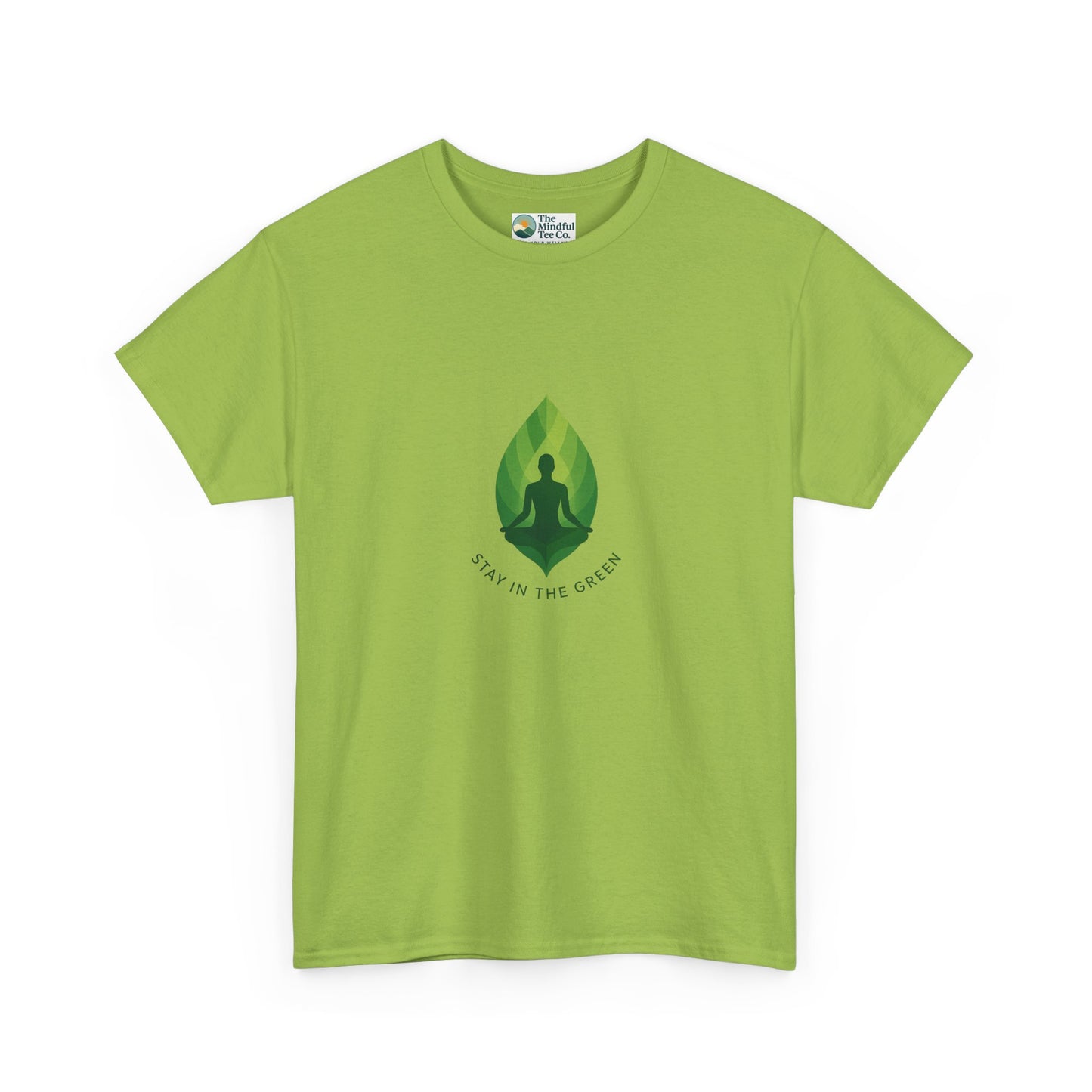 Stay in the Green T-Shirt – Minimalist Meditation Tee