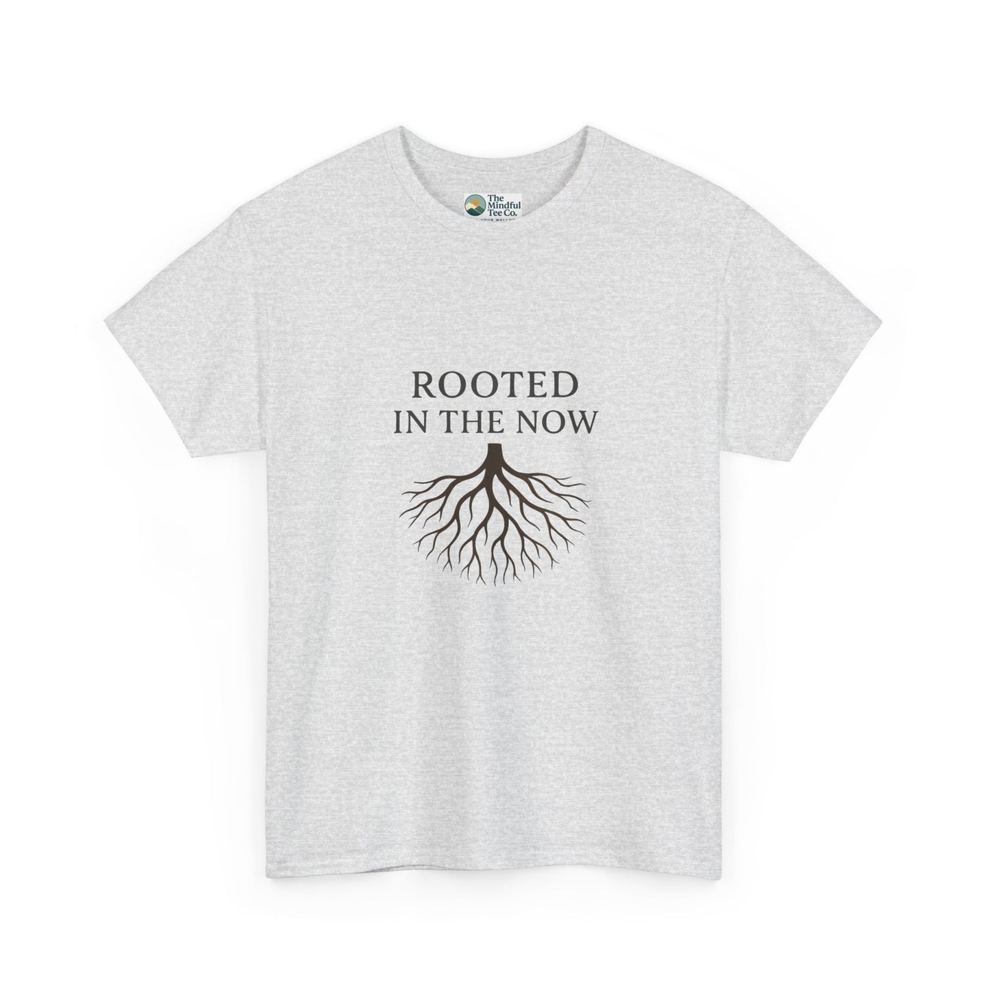 Rooted in the Now T-Shirt – Mindfulness & Grounding Tee