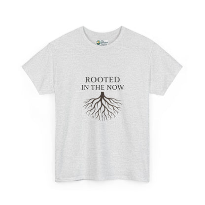 Rooted in the Now T-Shirt – Mindfulness & Grounding Tee