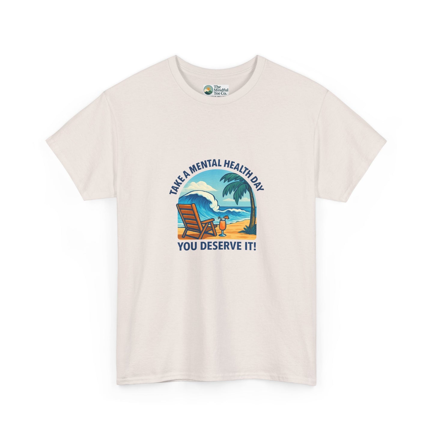 Take a Mental Health Day T-Shirt – Self-Care Reminder