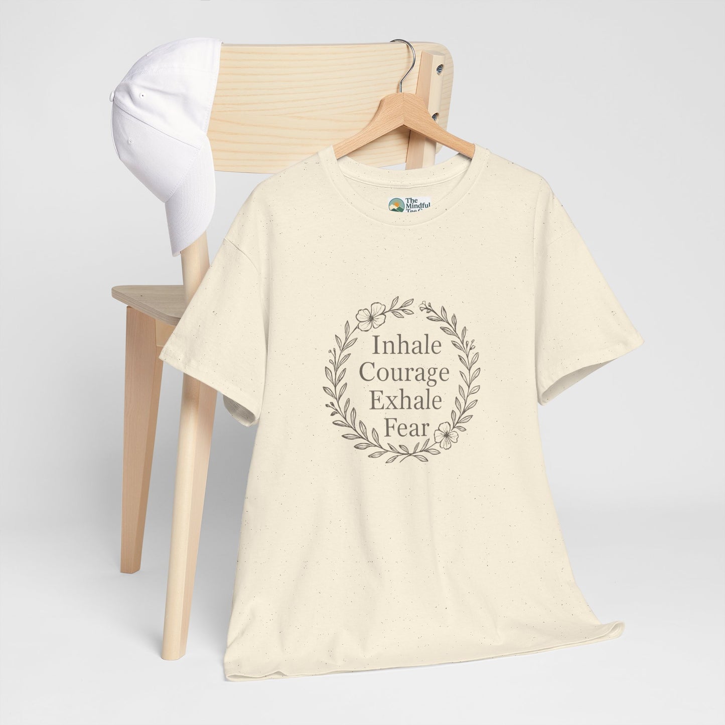 Inhale Courage, Exhale Fear T-Shirt – Inspirational Floral Tee