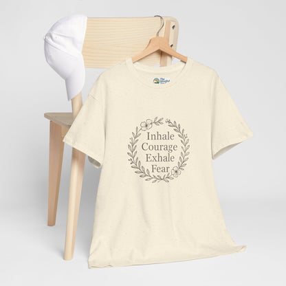 Inhale Courage, Exhale Fear T-Shirt – Inspirational Floral Tee
