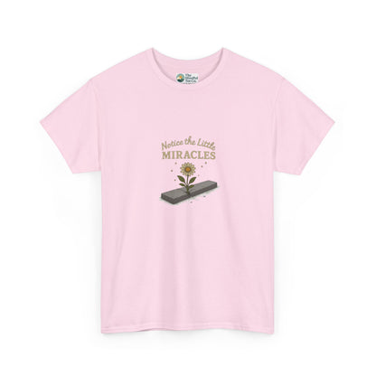 Notice the Little Miracles T-Shirt – Inspirational Mindfulness Tee