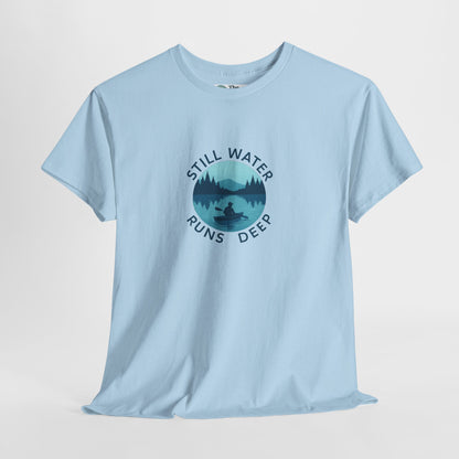 Still Water Runs Deep T-Shirt – Lake Reflection Mental Health Tee