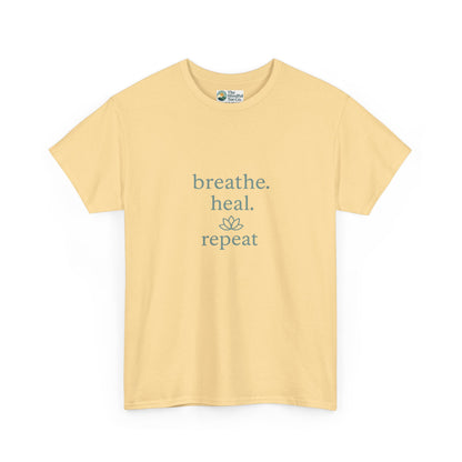 Breathe. Heal. Repeat. T-Shirt - Mindfulness & Affirmation Tee