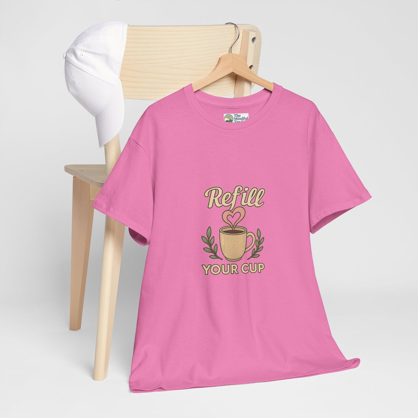 Refill Your Cup T-Shirt – Self-Care & Renewal  Tee