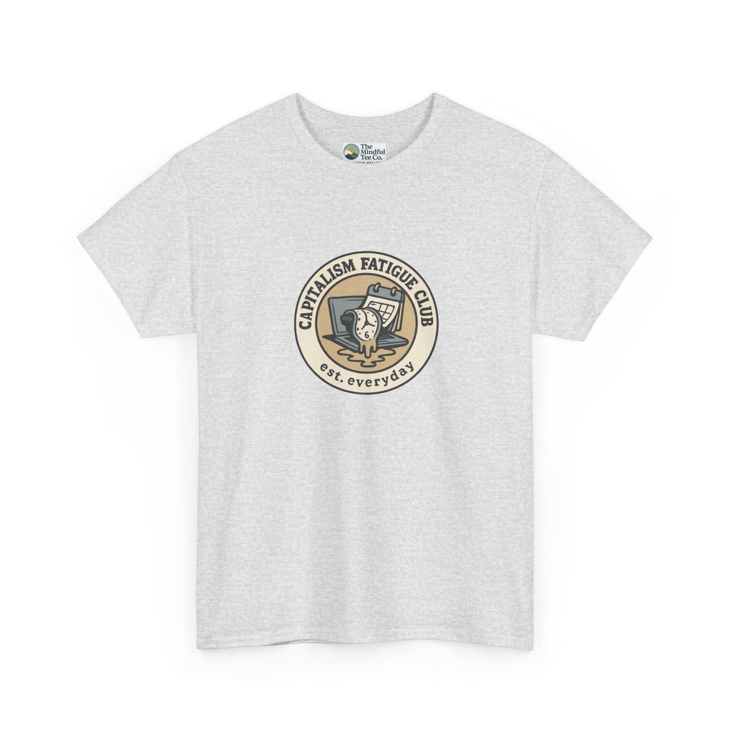 Capitalism Fatigue Club T-Shirt – Burnout Culture Tee