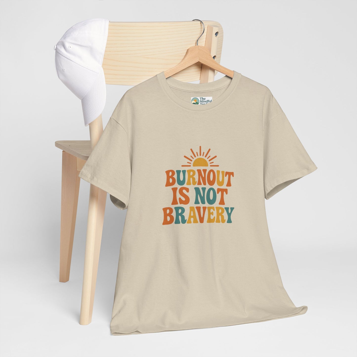 Burnout Is Not Bravery T-Shirt – Retro Mental Health Awareness Tee