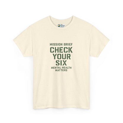 Mission Brief: Check Your Six T-Shirt - Military Mental Health Awareness  Tee