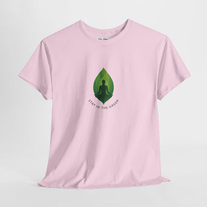 Stay in the Green T-Shirt – Minimalist Meditation Tee