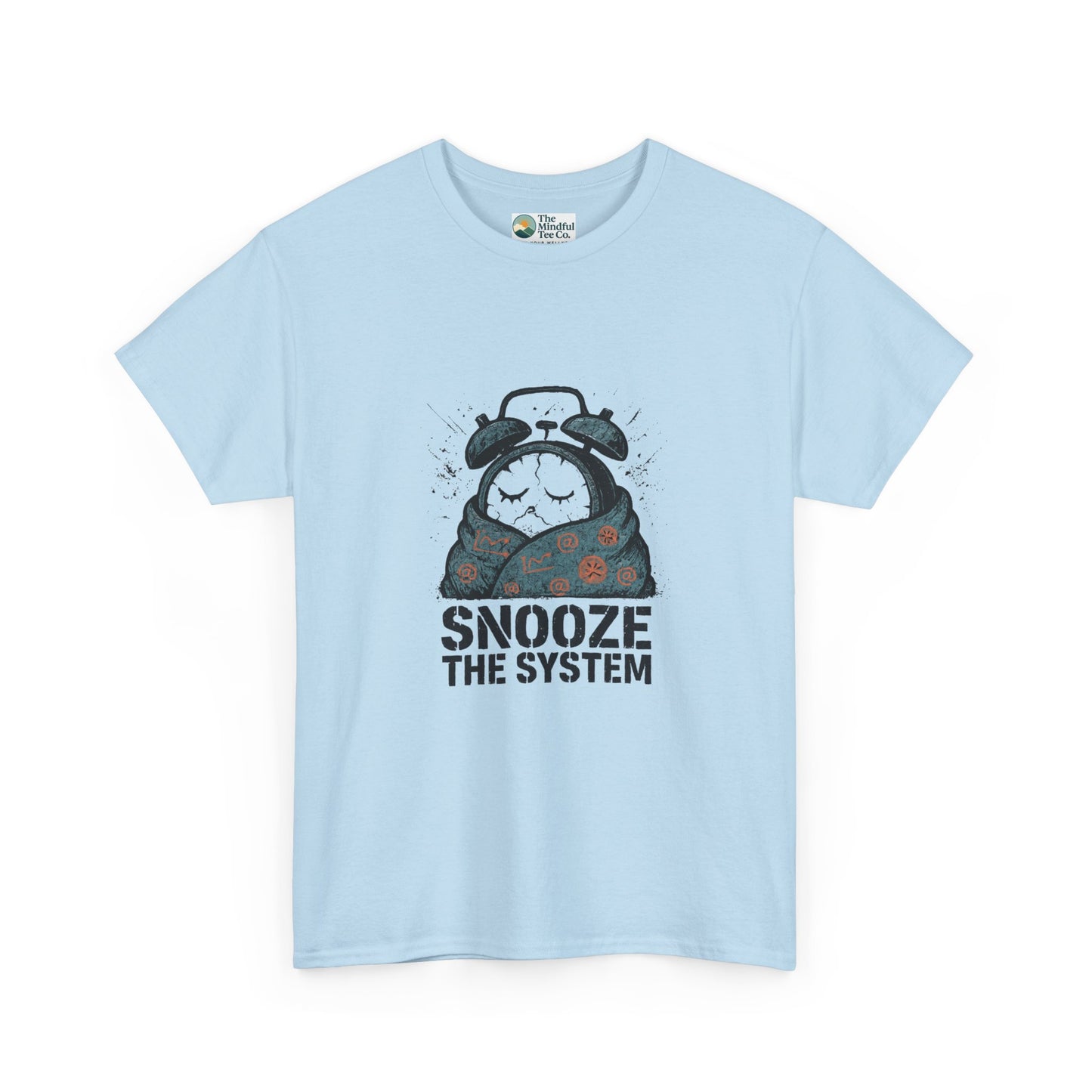 Snooze the System T-Shirt – Anti-Hustle Graphic Tee