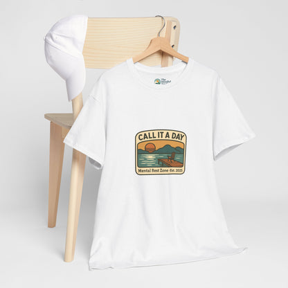 Call It a Day T-Shirt – Mental Rest Zone Tee