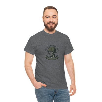 Not All Battles Are Seen T-Shirt – Military Strength & Awareness  Tee