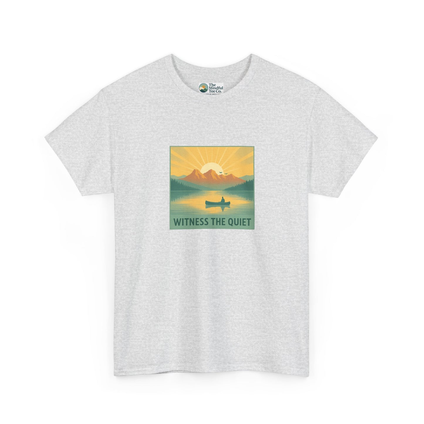 Witness the Quiet T-Shirt - Nature Mindfulness Canoe  Tee