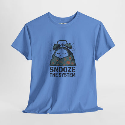 Snooze the System T-Shirt – Anti-Hustle Tee