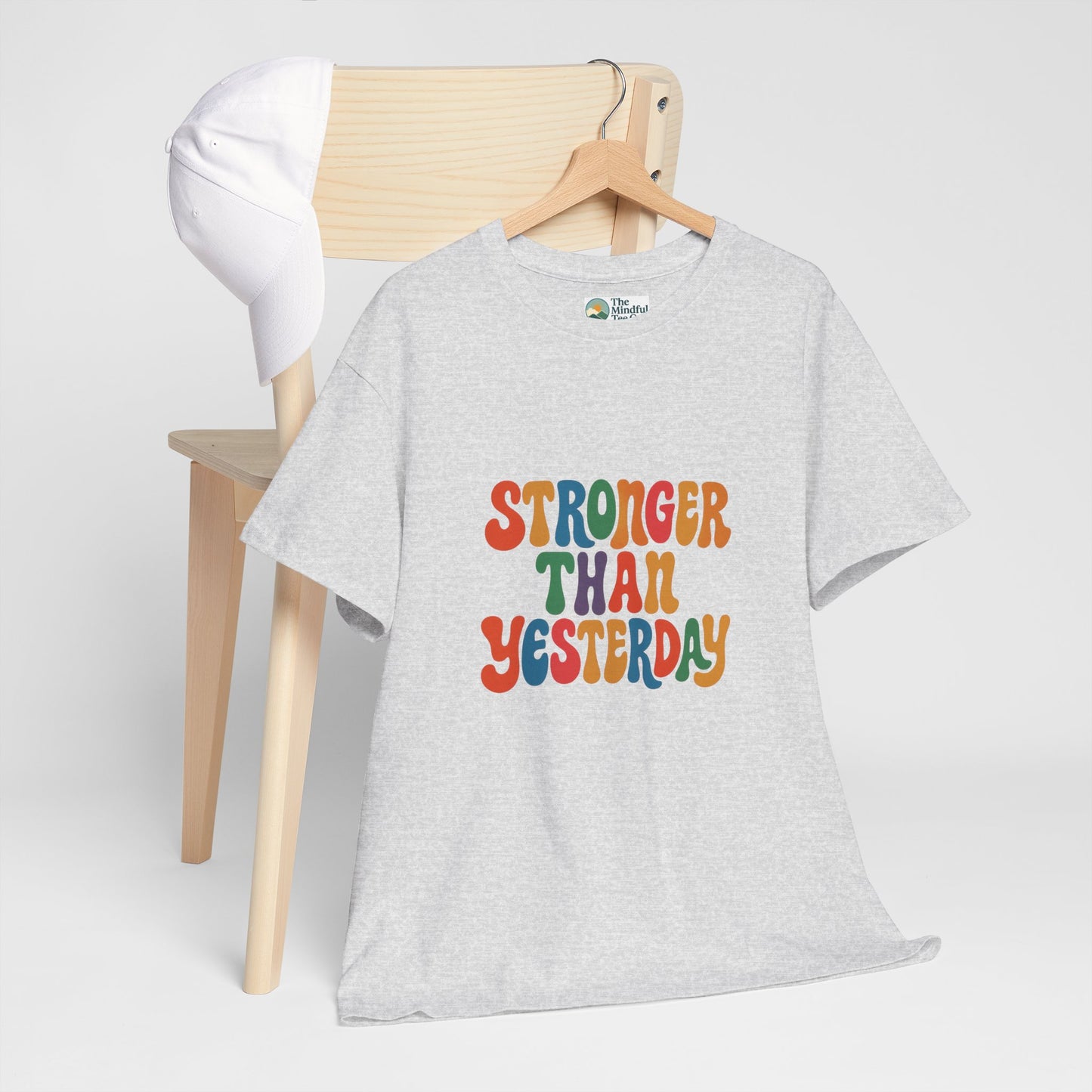 Stronger Than Yesterday T-Shirt – Retro Motivational Tee