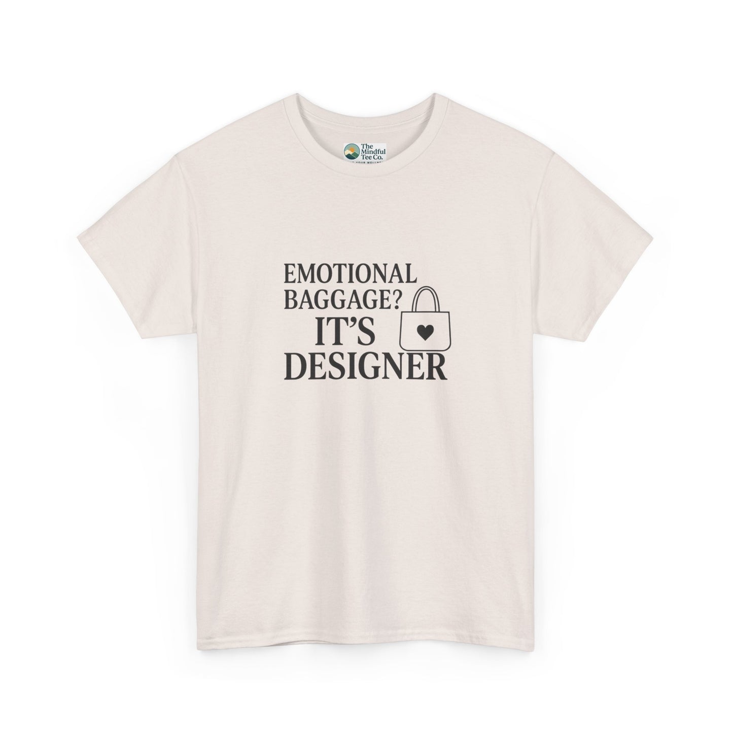 Emotional Baggage? It’s Designer T-Shirt – Mental Health Tee