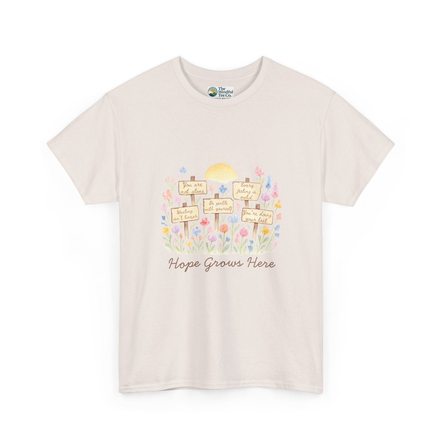 Hope Grows Here T-Shirt – Floral Self-Care Tee