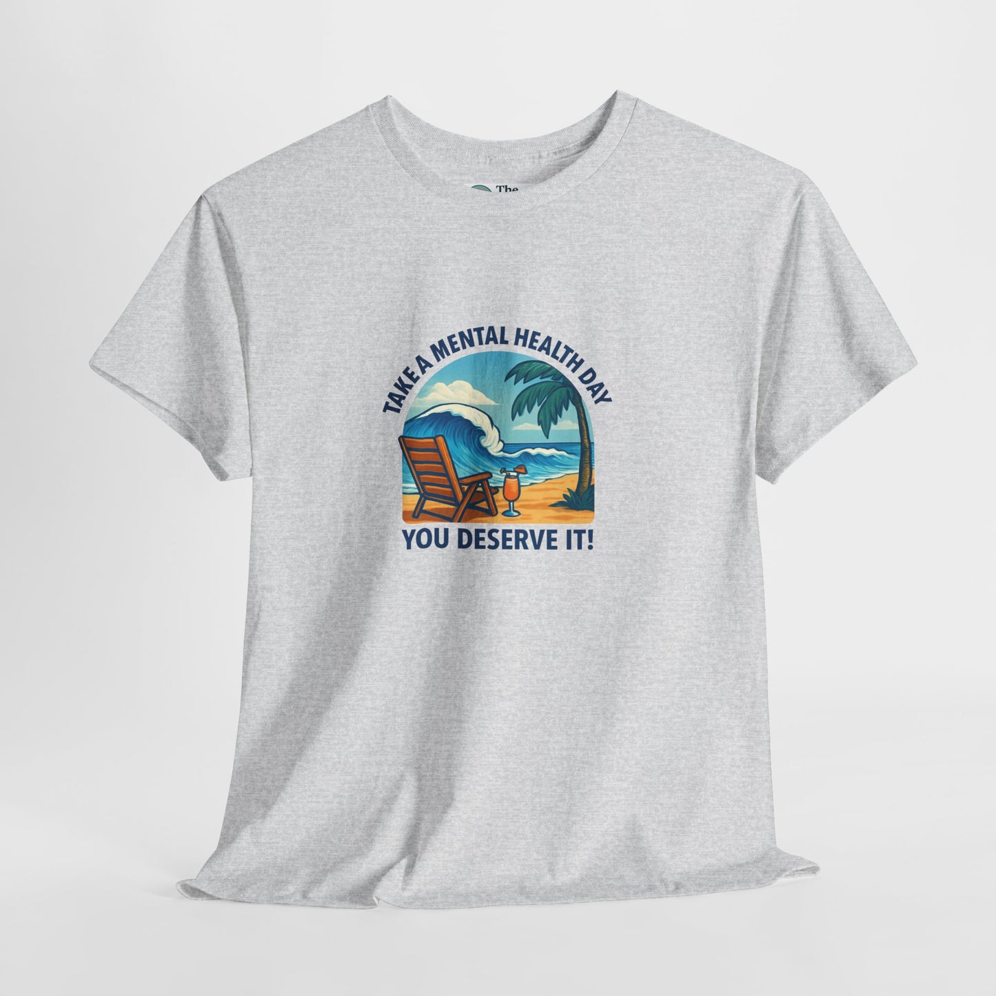 Take a Mental Health Day T-Shirt – Self-Care Reminder