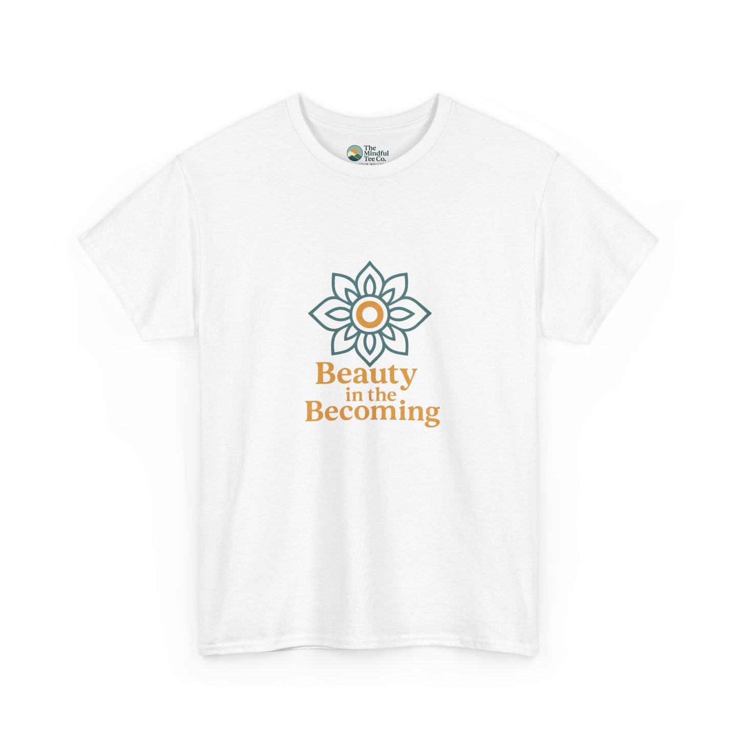 Beauty in the Becoming T-Shirt – Mandala & Mindfulness Growth Tee