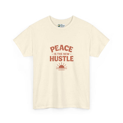 Peace Is The New Hustle T-Shirt - Mindful & Self-Care
