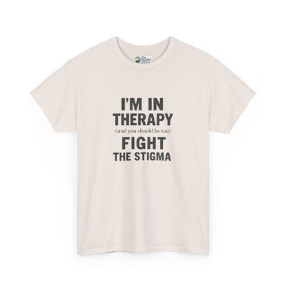 I’m in Therapy T-Shirt – Mental Health Awareness Tee