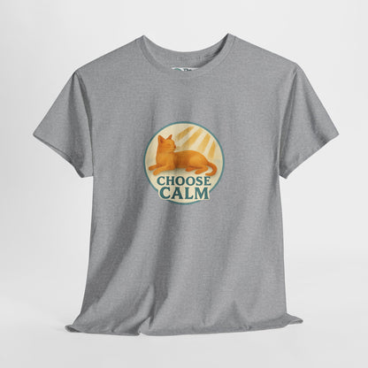 Choose Calm T-Shirt – Relaxing Cat Tee