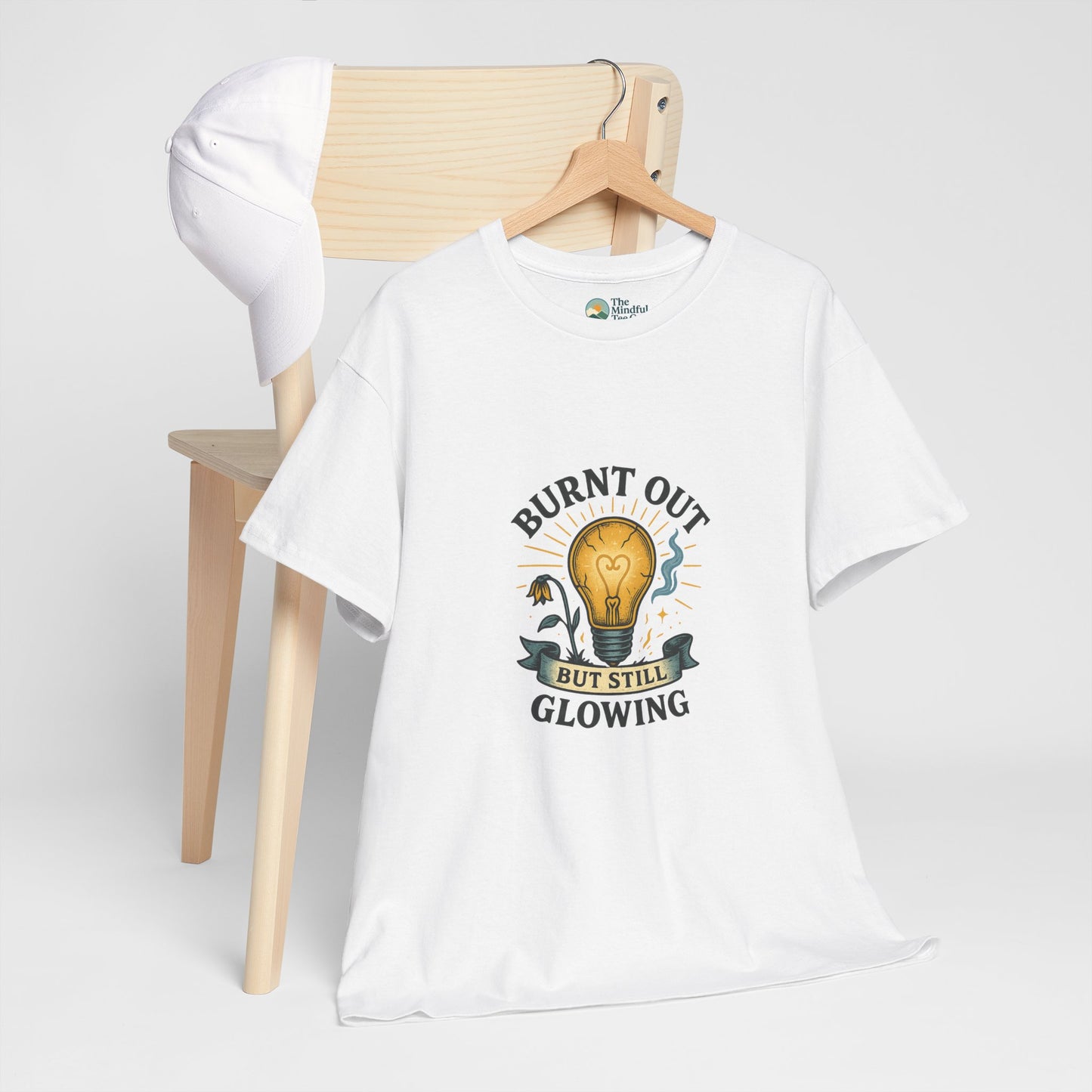 Burnt Out But Still Glowing T-Shirt – Resilience Tee