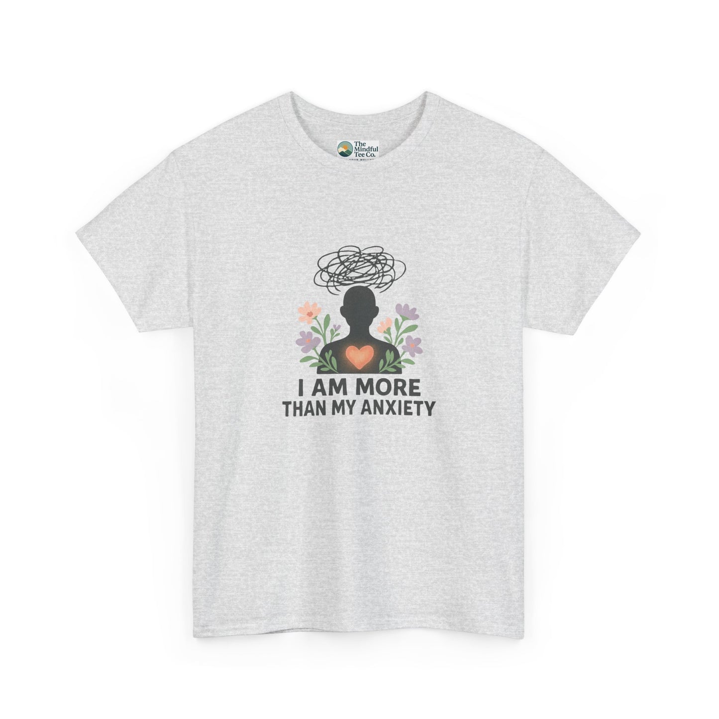 I Am More Than My Anxiety T-Shirt – Mental Health Awareness Tee