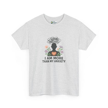 I Am More Than My Anxiety T-Shirt – Mental Health Awareness Tee