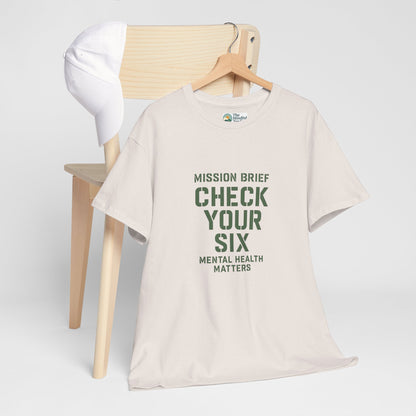 Mission Brief: Check Your Six T-Shirt - Military Mental Health Awareness  Tee
