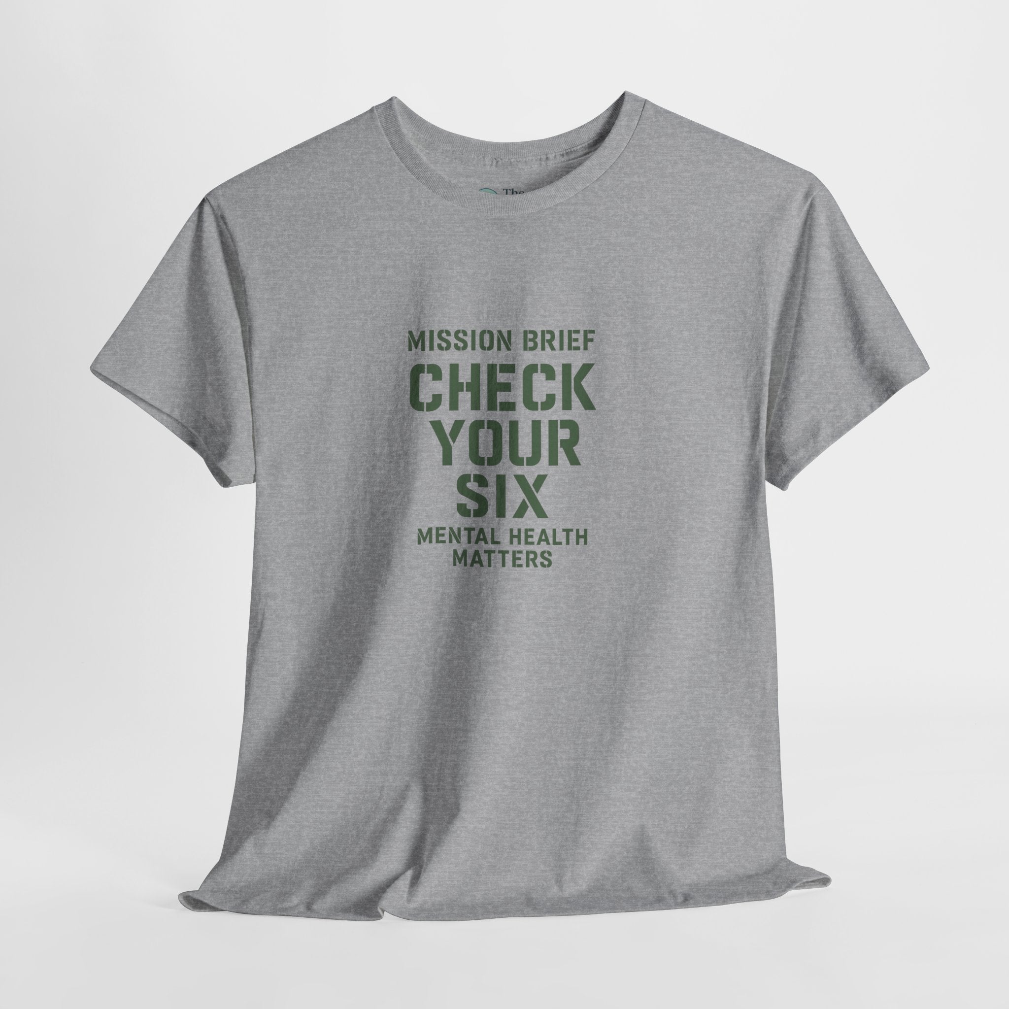 Check Your Six – Mental Health Matters Tee