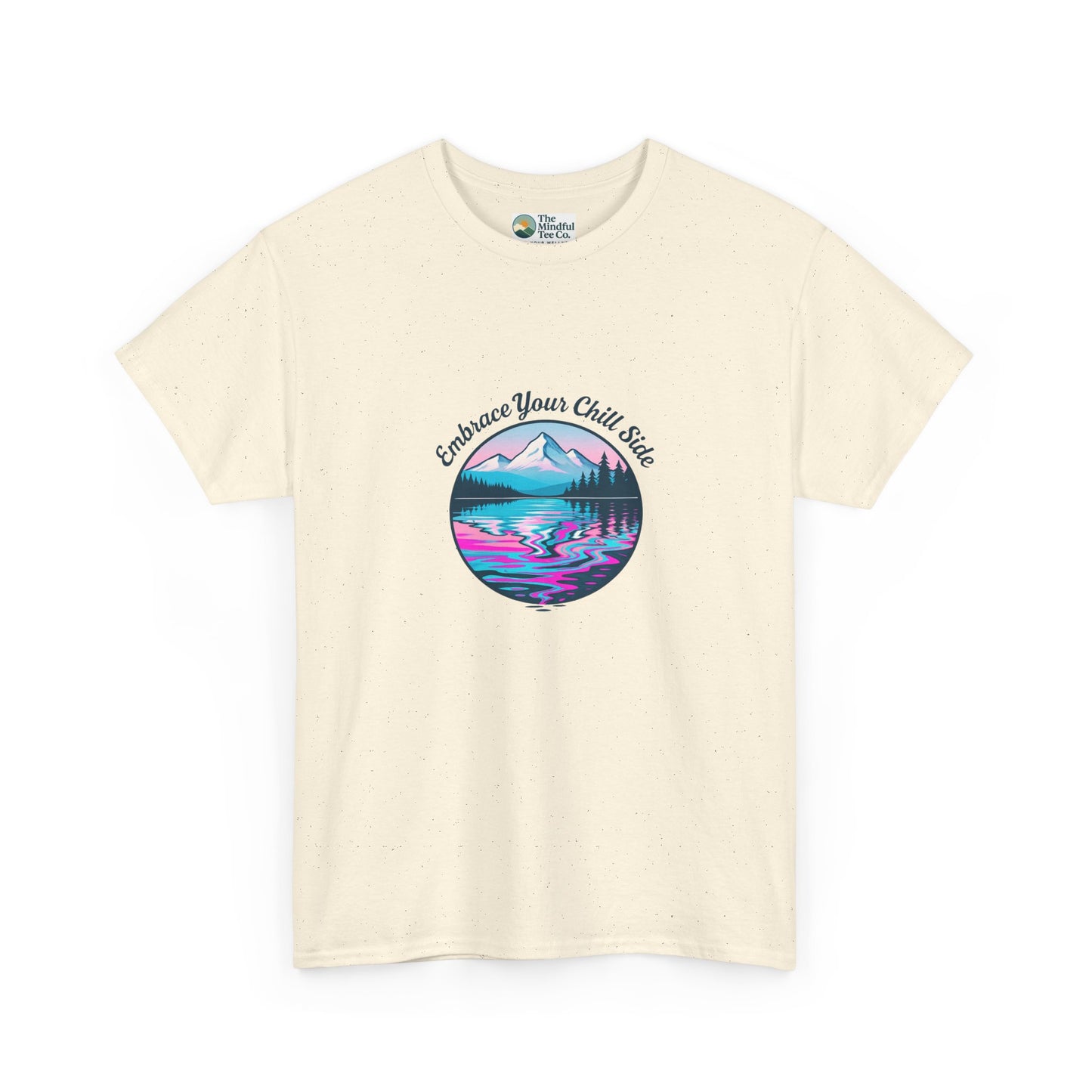 Embrace Your Chill Side T-Shirt– Peace Over Chaos Tee