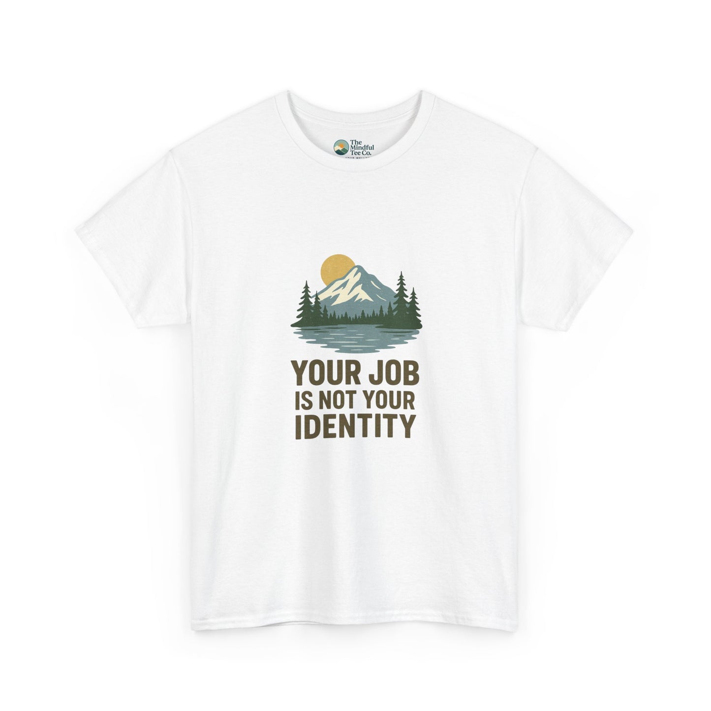Your Job Is Not Your Identity T-Shirt – Anti-Hustle Tee
